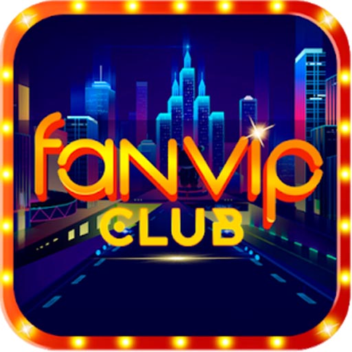 FanVip Club – FanVIP.CLub – Game bài dân gian – Update link tải mới nhất 1/2024
